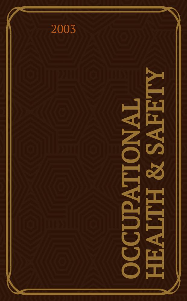 Occupational health & safety : The international journal of occupational health & safety formerly Industrial medicine & surgery. Vol.72, №12