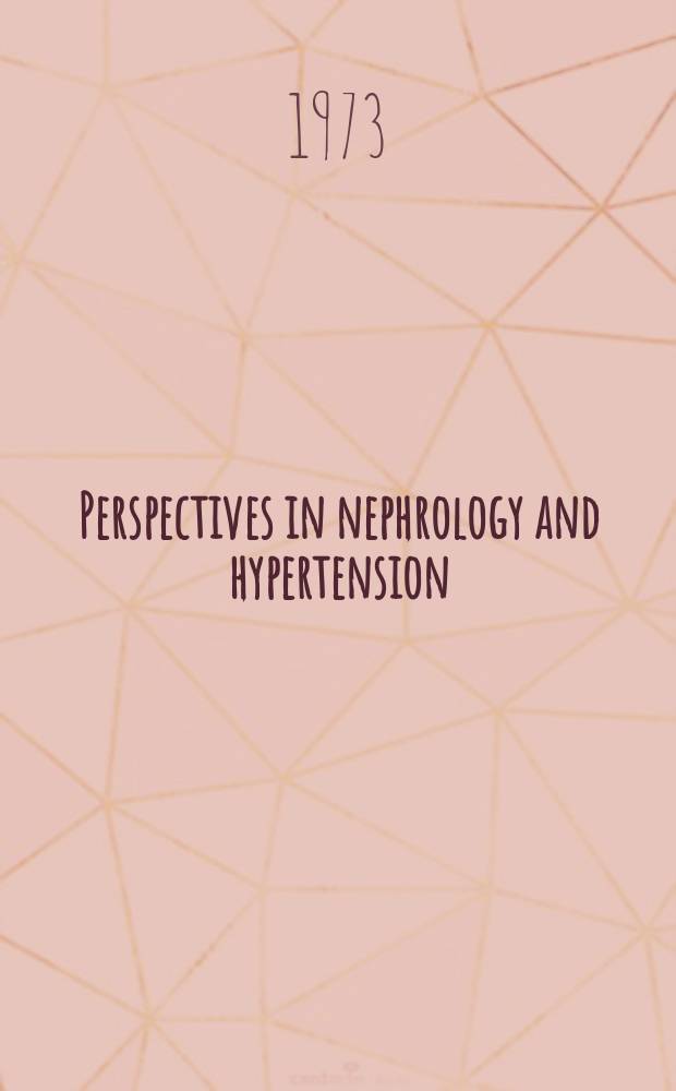 Perspectives in nephrology and hypertension