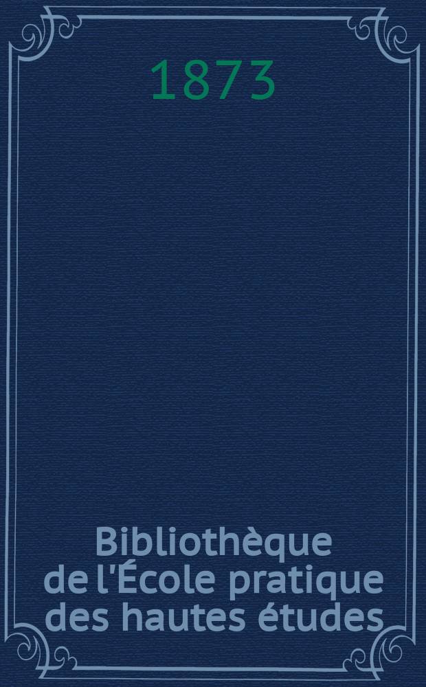 Bibliothèque de l'École pratique des hautes études : Publ. sous les auspices du Ministère de l'instruction publique. T.7, Art. № 6 : Mémoires sur le développement des Aranéides