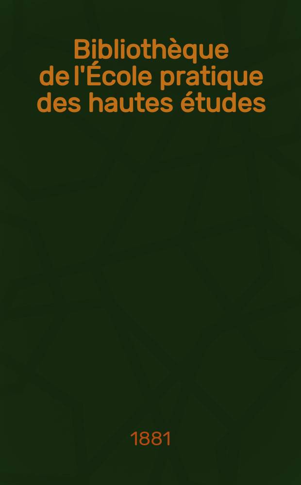 Biblioth&egrave;que de l'&Eacute;cole pratique des hautes &eacute;tudes : Publ. sous les auspices du Minist&egrave;re de l'instruction publique. T.24, Art. № 1 : Recherches exp&eacute;rimentales sur l'excitation &eacute;lectrique des nerfs moteurs et l'&eacute;ctrotonus