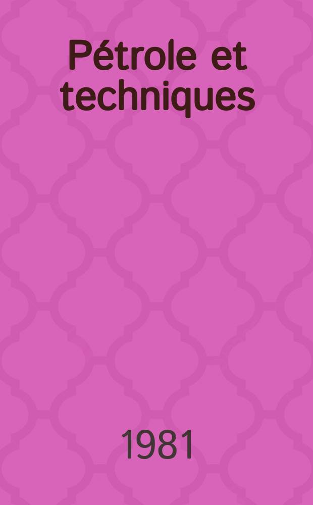Pétrole et techniques : Publ. par l'Association française des techniciens du pétrole. Actes du 9e Congrès national du pétrole