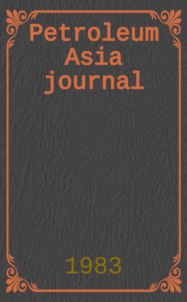 Petroleum Asia journal