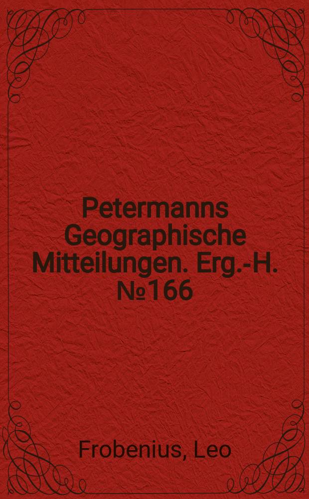 Petermanns Geographische Mitteilungen. Erg.-H. №166 : Kulturtypen aus dem Westsudan