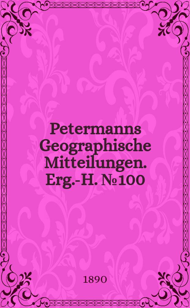 Petermanns Geographische Mitteilungen. Erg.-H. №100 : Karabagh