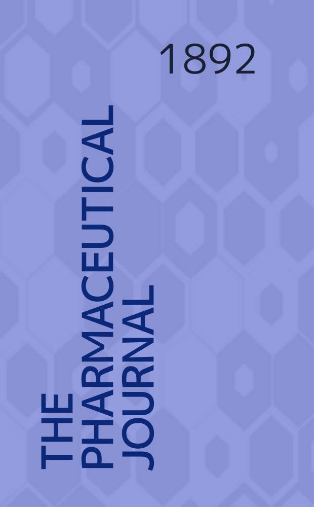 The Pharmaceutical journal : A weekly record of pharmacy and allied sciences Establ. 1841. Vol.23 (52), №1158