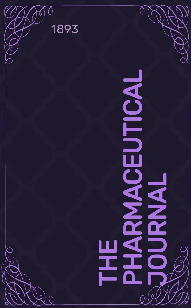 The Pharmaceutical journal : A weekly record of pharmacy and allied sciences Establ. 1841. Vol.24 (53), №1215