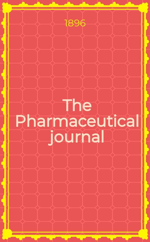 The Pharmaceutical journal : A weekly record of pharmacy and allied sciences Establ. 1841. Vol.2 (56), №1340