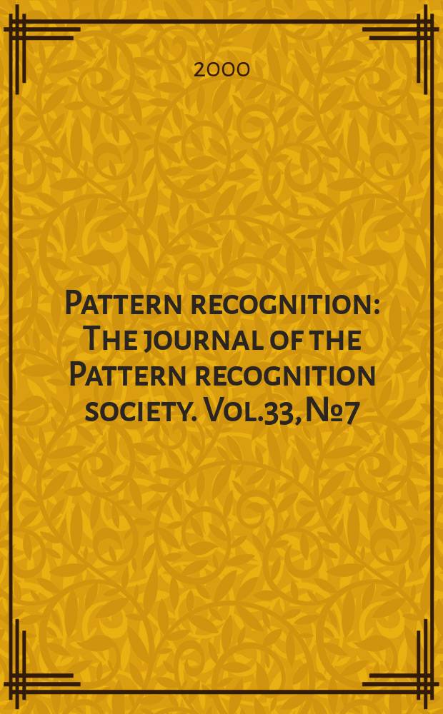 Pattern recognition : The journal of the Pattern recognition society. Vol.33, №7