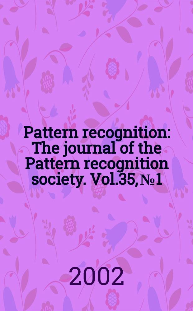 Pattern recognition : The journal of the Pattern recognition society. Vol.35, №1 : Shape representation and similarity for image databases