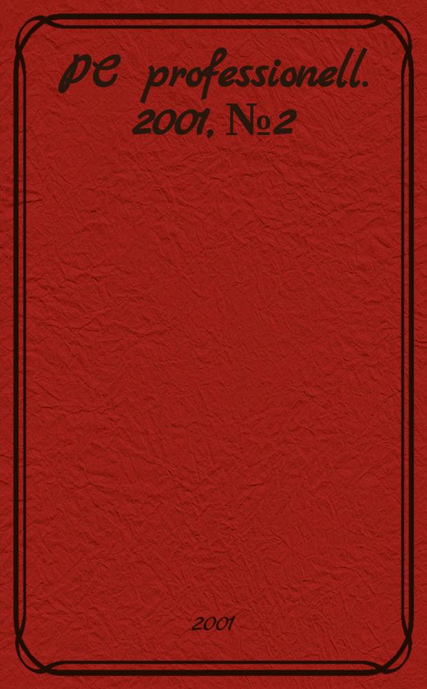 PC professionell. 2001, №2