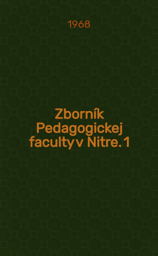 Zborník Pedagogickej faculty v Nitre. 1 : O interpretácii umeleckého textu