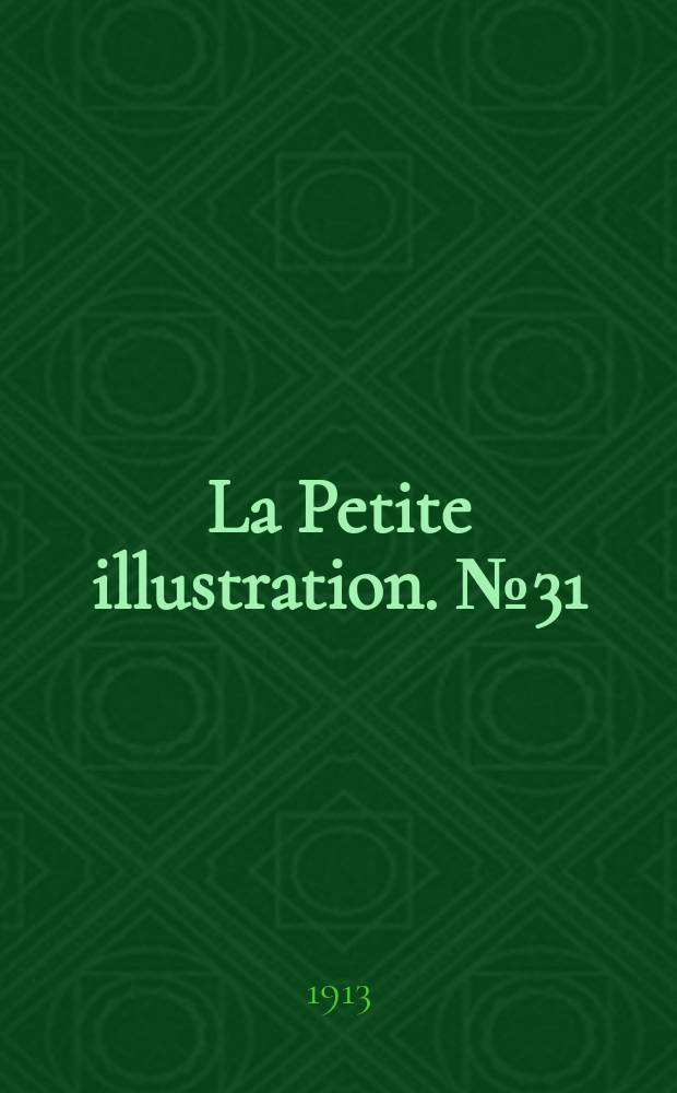 La Petite illustration. № 31 : La victoire