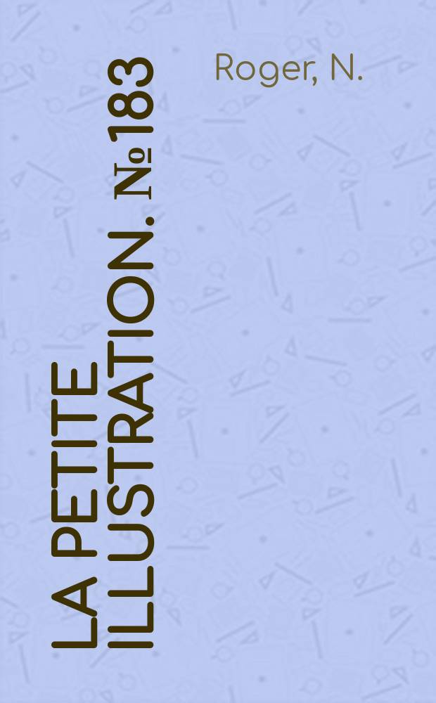 La Petite illustration. № 183 : Le Nouvel Adam