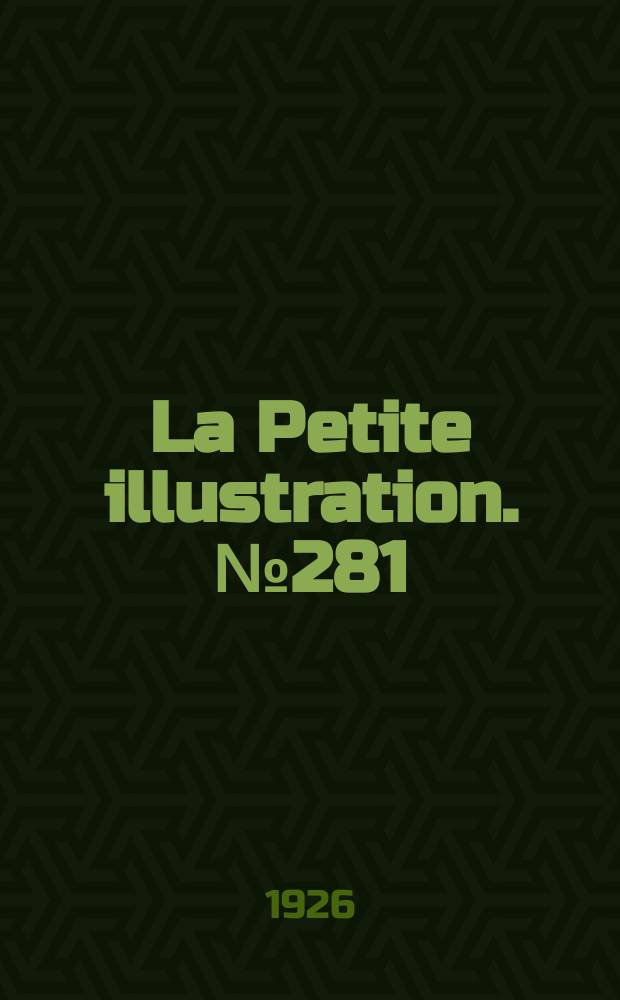 La Petite illustration. № 281 : Kamir
