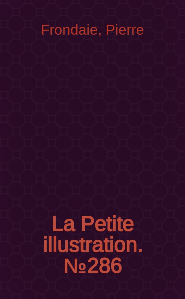 La Petite illustration. № 286 : L'eau du Nil