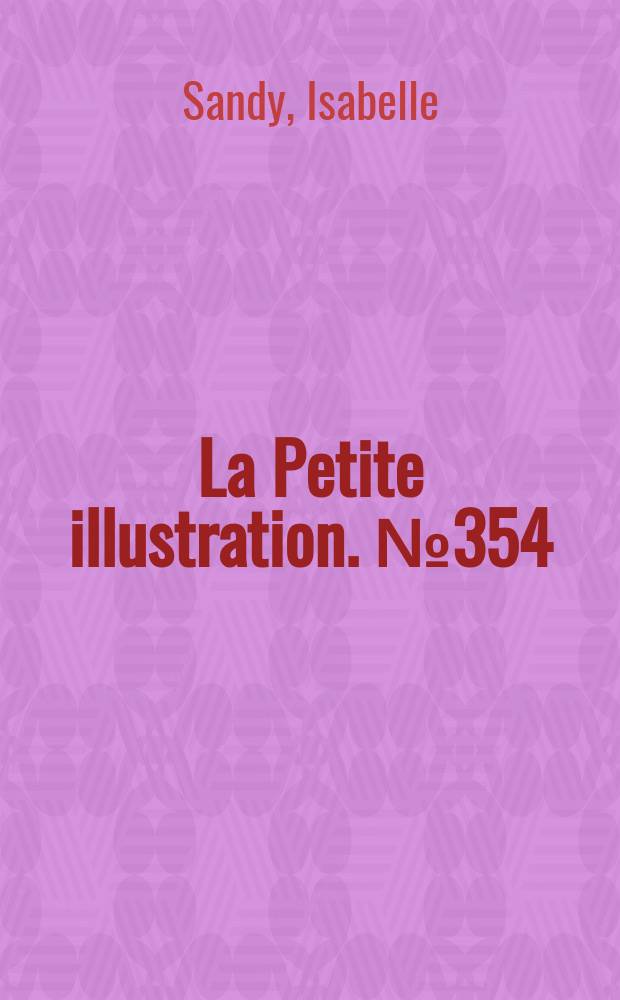 La Petite illustration. № 354 : Les soutanes vertes