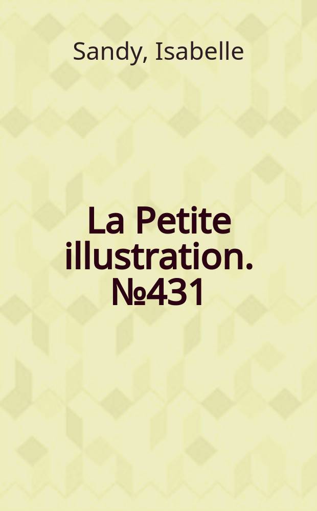 La Petite illustration. № 431 : Le dieu noir