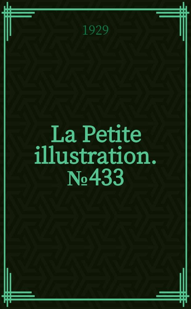 La Petite illustration. № 433 : Le dieu noir