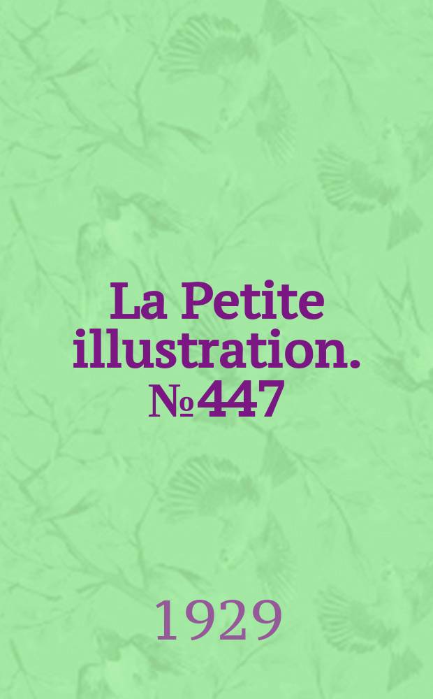 La Petite illustration. № 447 : Dolorès
