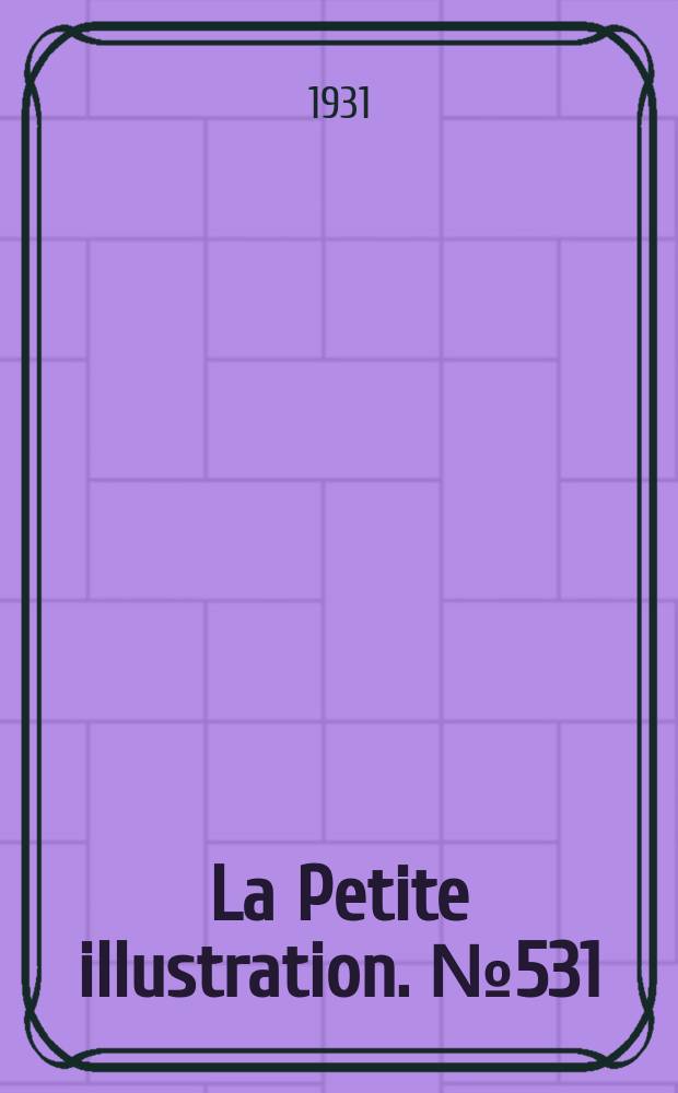 La Petite illustration. № 531 : Soledad