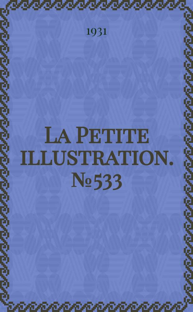 La Petite illustration. № 533 : Soledad