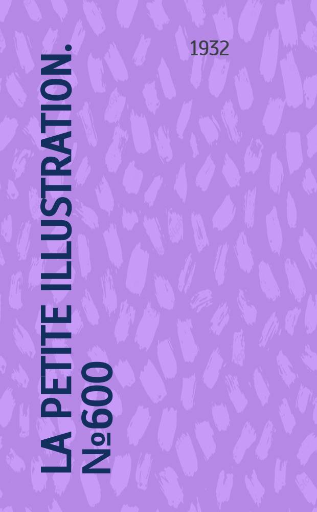 La Petite illustration. № 600 : Les portes du désert
