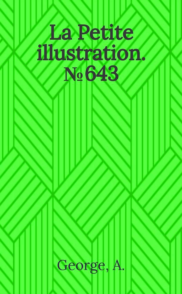 La Petite illustration. № 643 : Birmingham l'avoué disparu