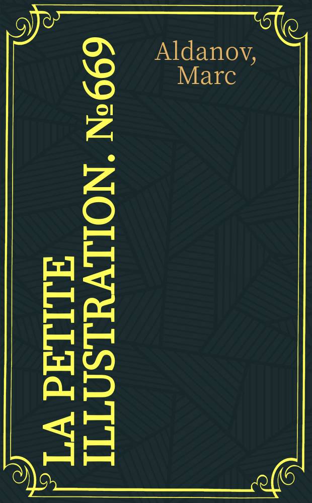 La Petite illustration. № 669 : La dernière symphonie