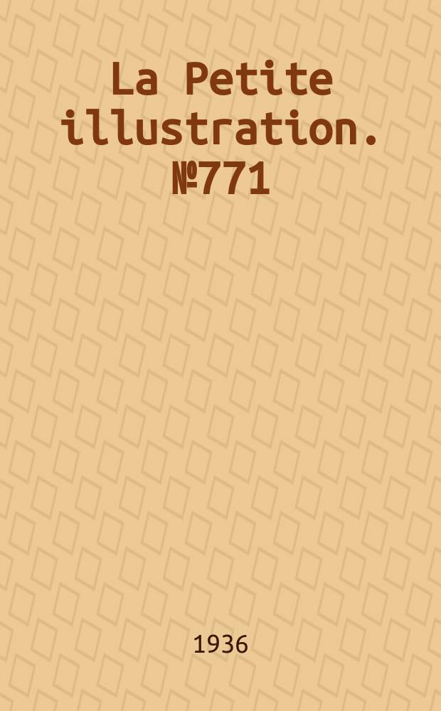 La Petite illustration. № 771 : Pleine eau