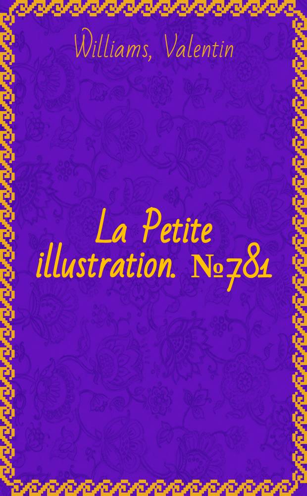 La Petite illustration. № 781 : Derrière la porte jaune