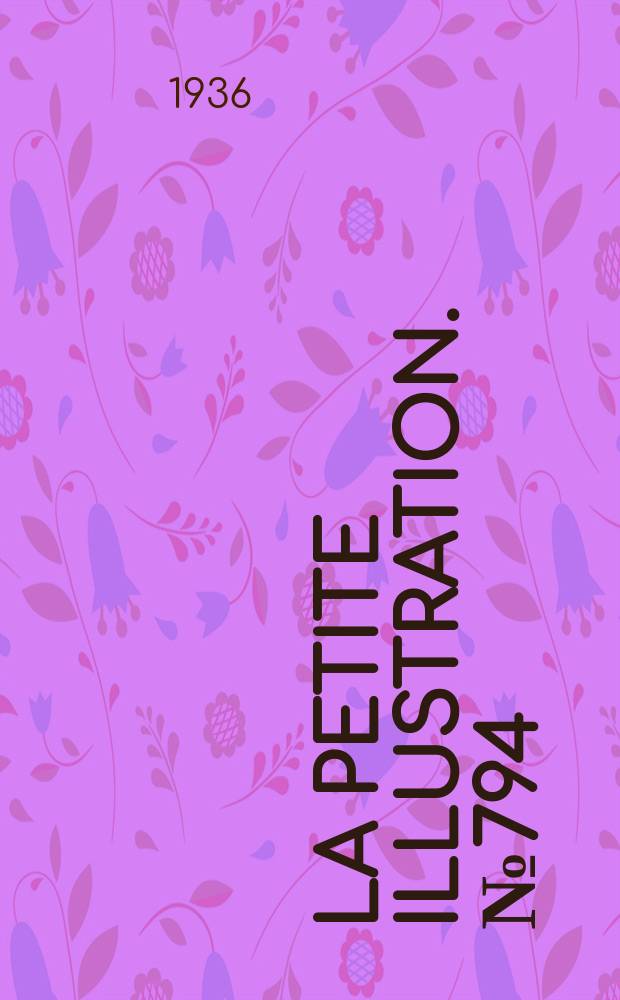 La Petite illustration. № 794 : Avant l'oubli. Les beaux jours