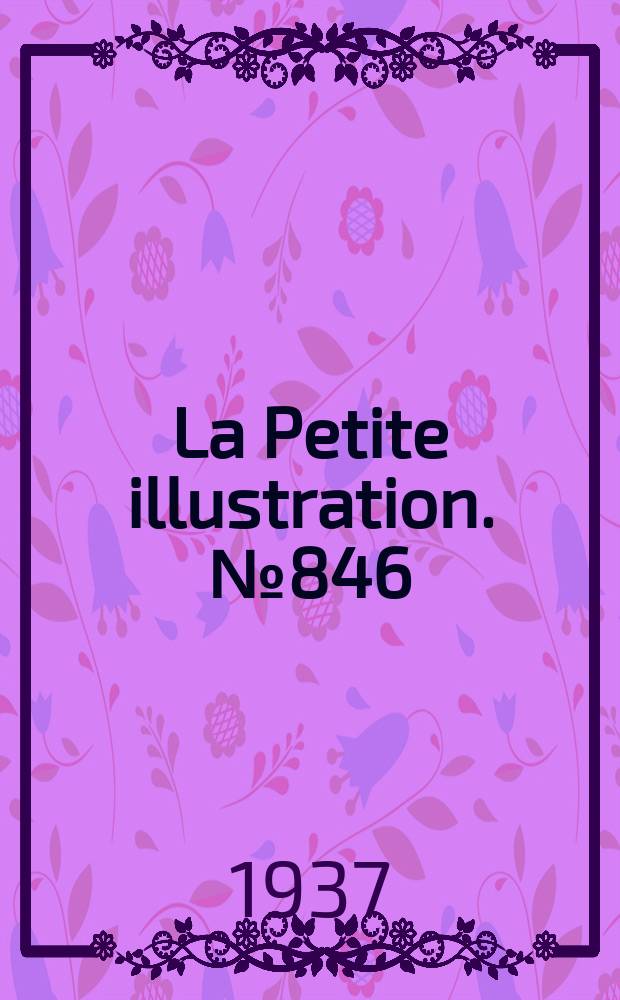 La Petite illustration. № 846 : La femme aux images