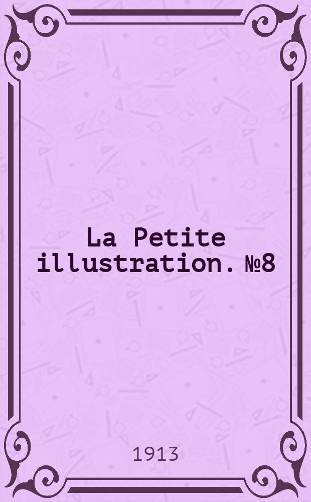 La Petite illustration. № 8 : L'embuscade