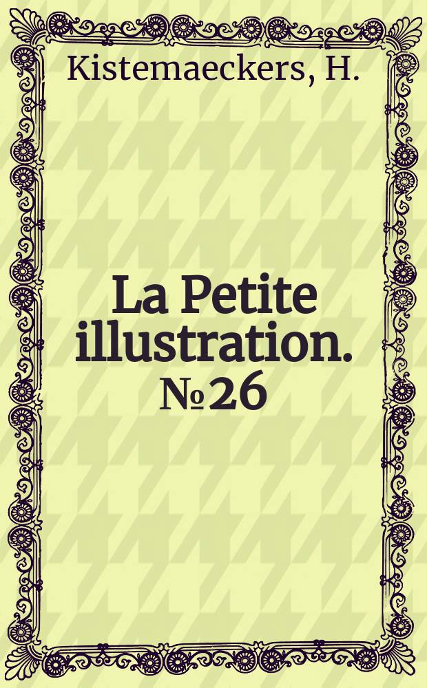 La Petite illustration. № 26 : L'exilée