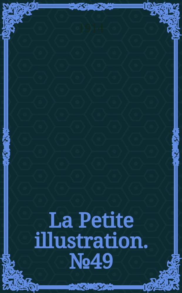 La Petite illustration. № 49 : L'Institut de beauté