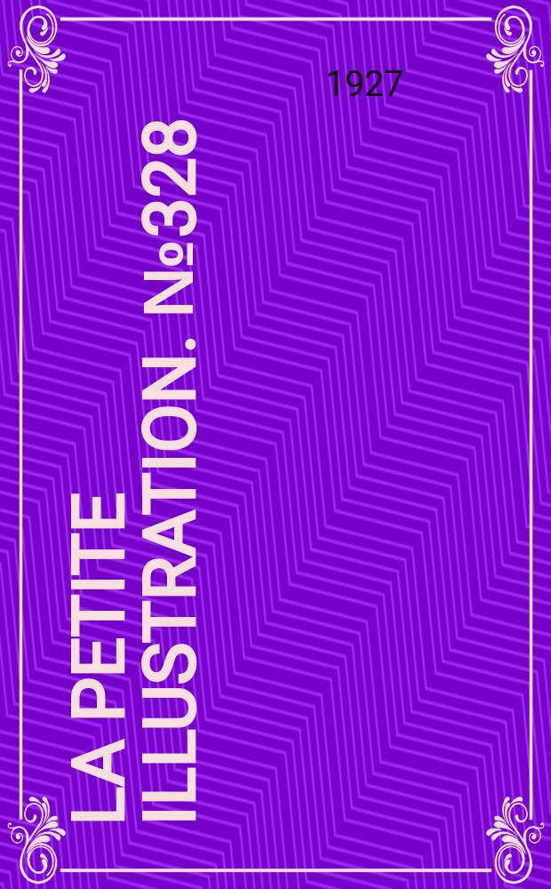 La Petite illustration. № 328 : Au grand large