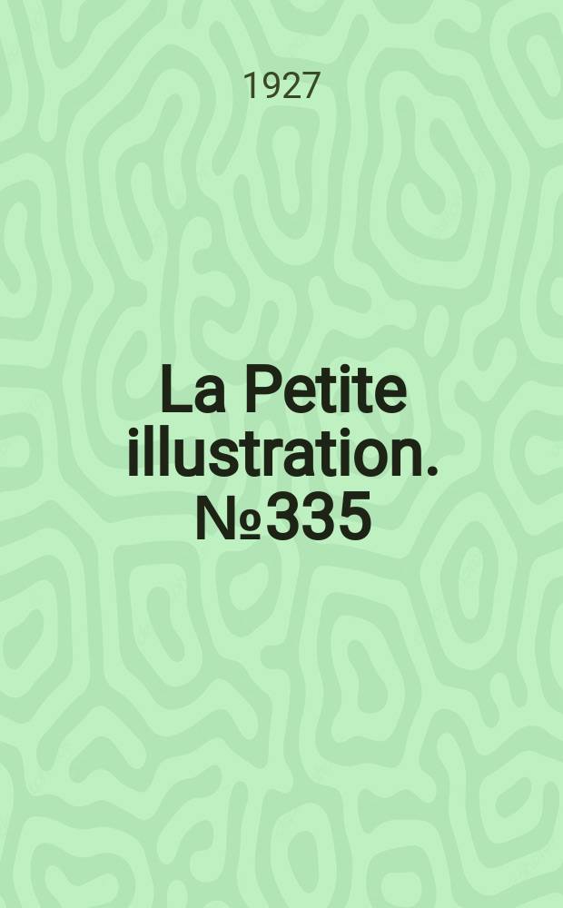 La Petite illustration. № 335 : Fanny et ses gens