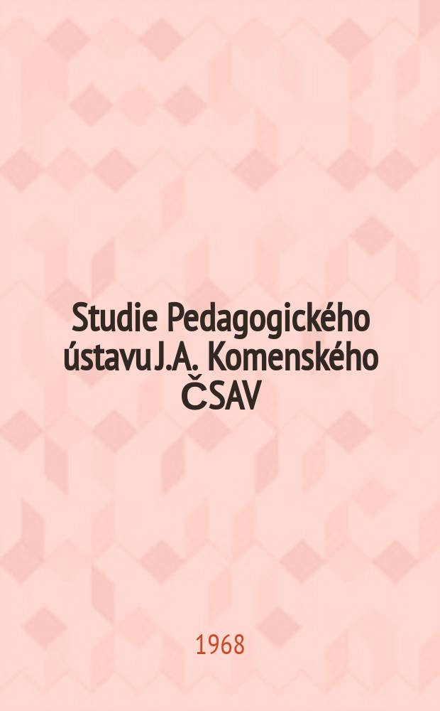 Studie Pedagogického ústavu J.A. Komenského ČSAV