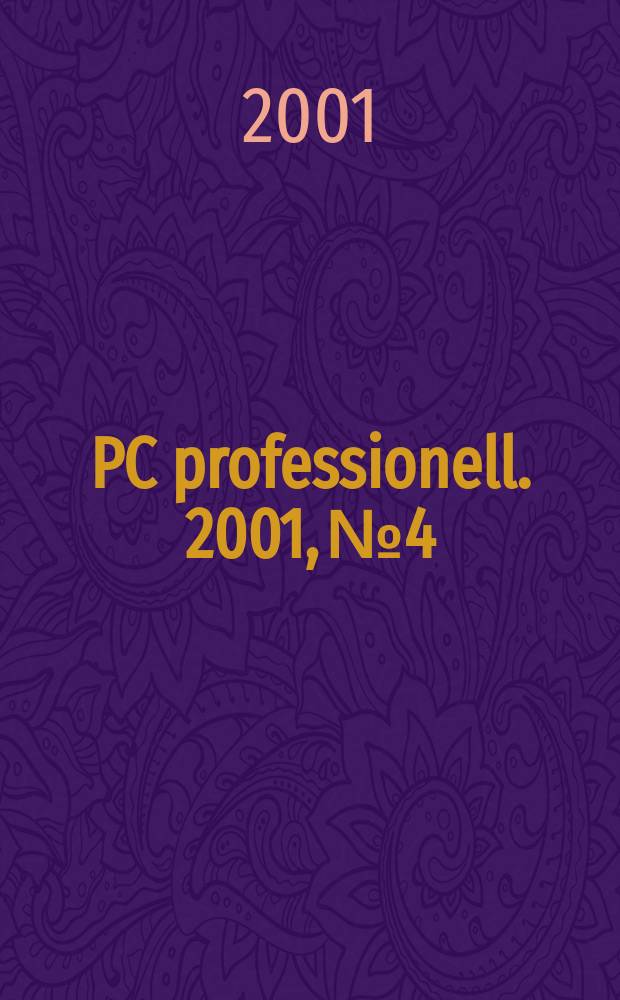 PC professionell. 2001, №4