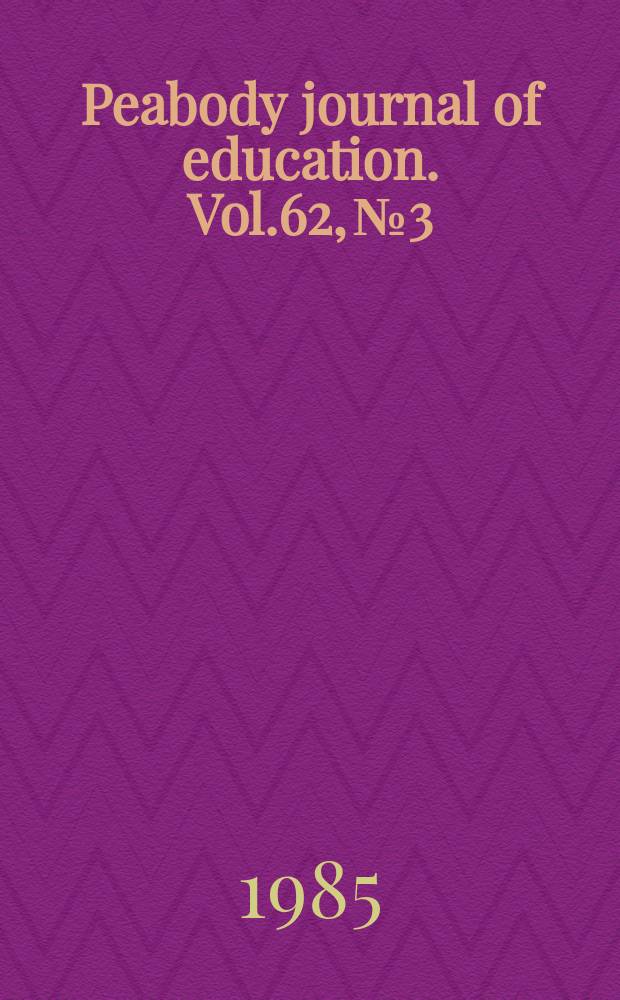 Peabody journal of education. Vol.62, №3 : Communicating with the special child in the mainstream classroom