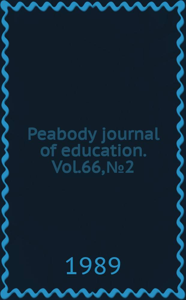 Peabody journal of education. Vol.66, №2 : Needed: an agenda for equity in mathematics education