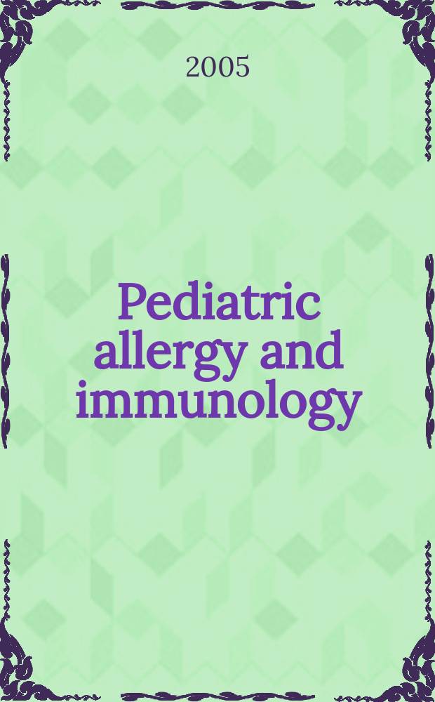 Pediatric allergy and immunology : Official publ. of the European society of pediatric allergy and immunology. Vol.16, №1