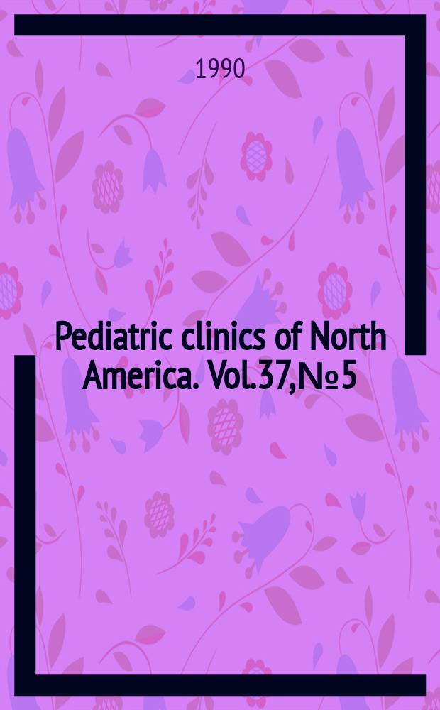 Pediatric clinics of North America. Vol.37, №5 : Sports medicine
