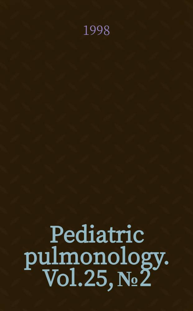 Pediatric pulmonology. Vol.25, №2