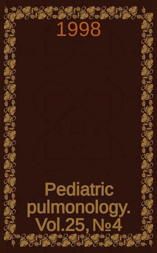 Pediatric pulmonology. Vol.25, №4