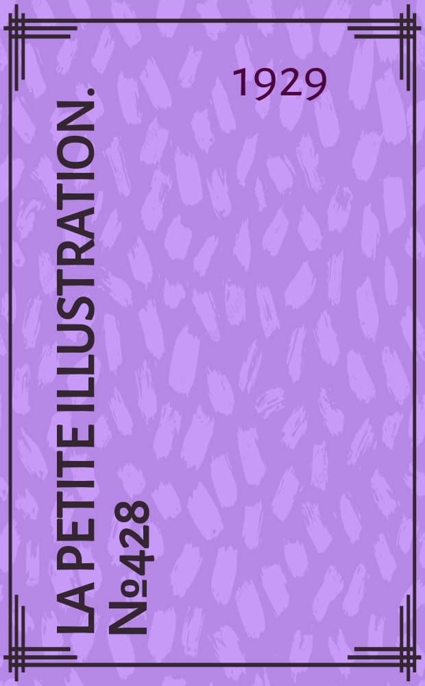 La Petite illustration. № 428 : L'homme de joie