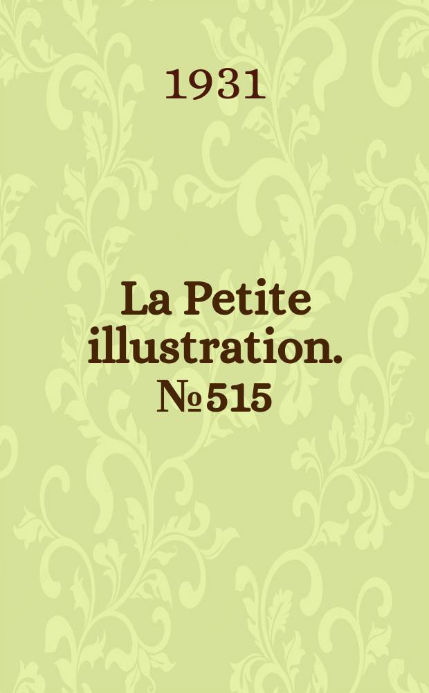 La Petite illustration. № 515 : Un ami d'Argentine