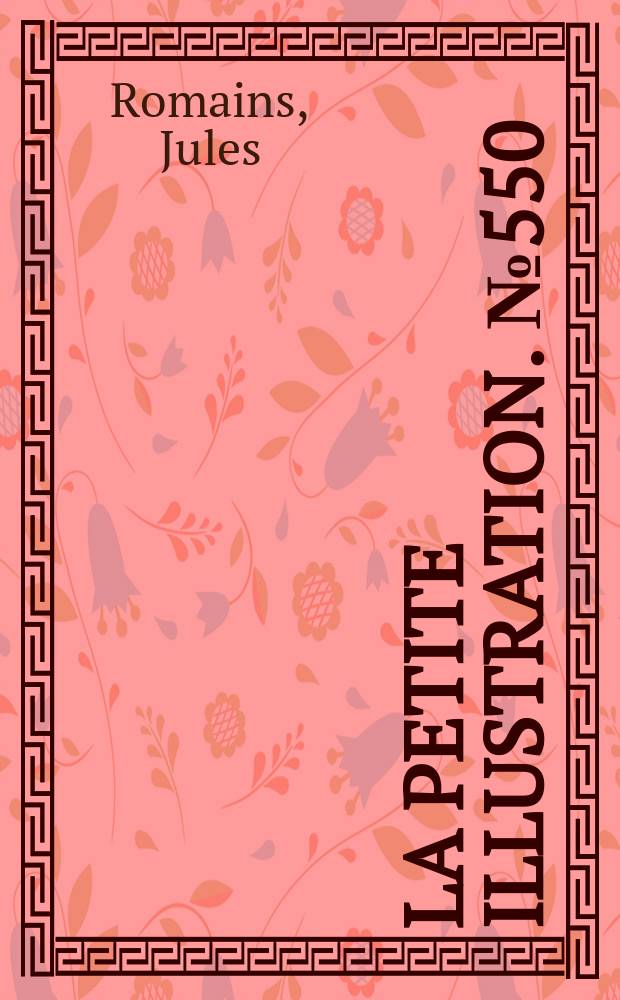 La Petite illustration. № 550 : Boën, ou la possession des biens