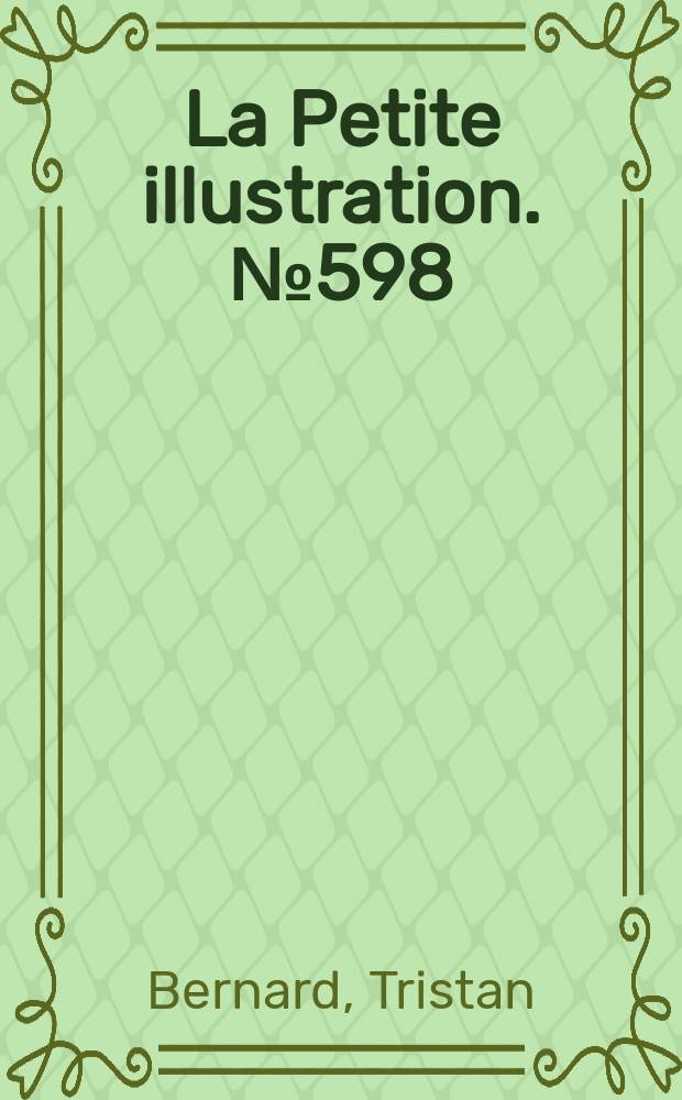 La Petite illustration. № 598 : Le Sexe fort