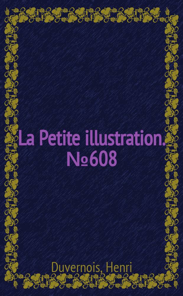 La Petite illustration. № 608 : Jeanne